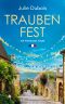 [Périgord Krimi 04] • Ein Périgord-Krimi 04 - Traubenfest